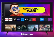 Cómo Configurar IMAGEN Smart TV Hisense