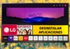 Cómo ELIMINAR Aplicaciones en Smart TV LG - WebOS