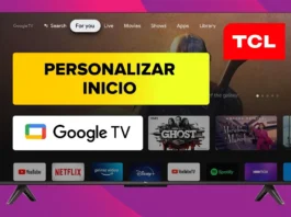 Cómo PERSONALIZAR La Pantalla de INICIO en Smart TV TCL con Google TV