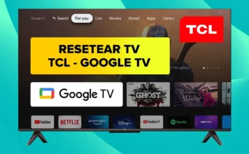 Cómo RESTABLECER Valores de Fabrica Smart TV TCL con Google TV