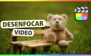 DESENFOCAR Vídeo en Final Cut Pro