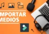 IMPORTAR y Organizar MULTIMEDIA en Filmora