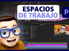 PERSONALIZAR y CREAR ESPACIOS DE TRABAJO en Premiere Pro