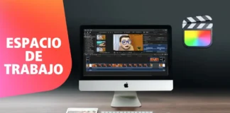 Personalizar el ESPACIO DE TRABAJO en Final Cut Pro