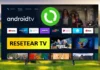 RESTABLECER a los AJUSTES de Fábrica Qilive TV con Android TV