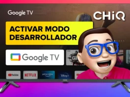 ACTIVAR Modo DESARROLLADOR en TV CHIQ con Google TV