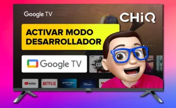 ACTIVAR Modo DESARROLLADOR en TV CHIQ con Google TV