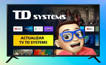 ACTUALIZAR el Software Smart TV TD SYSTEMS con Android TV