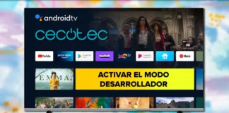 Activar Modo Desarrollador en Smart TV Cecotec con Android TV