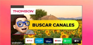 BUSCAR CANALES en TV THOMSON Smart TV con Android TV