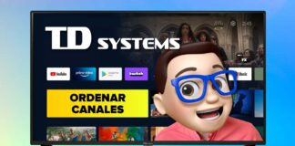 Cómo Ordenar Canales en TD SYSTEMS Smart TV - Android TV