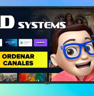 Cómo Ordenar Canales en TD SYSTEMS Smart TV - Android TV