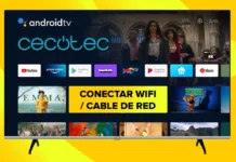 Conectar Smart TV CECOTEC con Android TV a Internet por WiFi