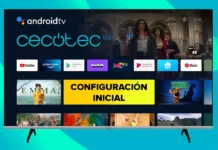 Configuración Inicial Smart TV CECOTEC con ANDROID TV