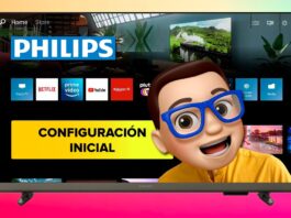 Configuración Inicial Smart TV PHILIPS | OS Saphi