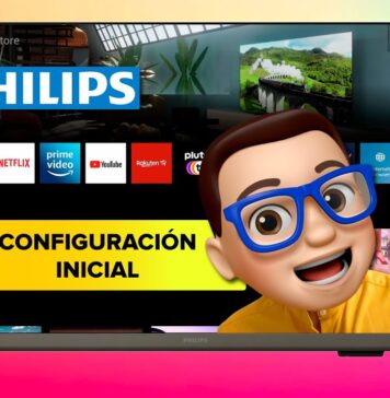 Configuración Inicial Smart TV PHILIPS | OS Saphi