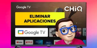 ELIMINAR Aplicaciones en Smart TV CHIQ con Google TV