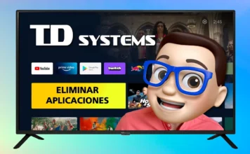 ELIMINAR Aplicaciones en TD SYSTEMS con Android TV