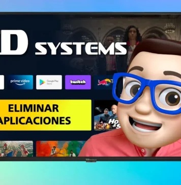 ELIMINAR Aplicaciones en TD SYSTEMS con Android TV