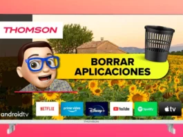 Eliminar Aplicaciones en TV THOMSON con Android TV