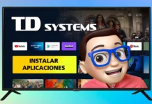 INSTALAR Aplicaciones en TV TD SYSTEMS con Android TV