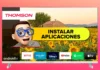 INSTALAR Aplicaciones en TV THOMSON Smart TV con Android TV