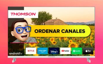 Ordenar CANALES en TV THOMSON Smart TV con Android TV