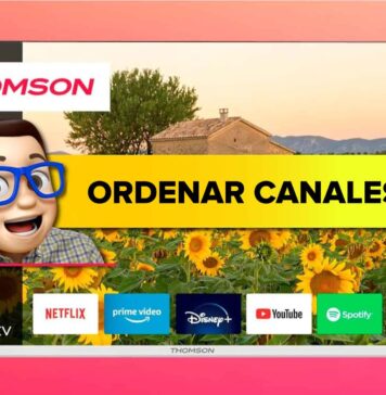 Ordenar CANALES en TV THOMSON Smart TV con Android TV