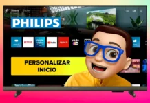 PERSONALIZAR La Pantalla de INICIO en Smart TV PHILIPS | OS Saphi