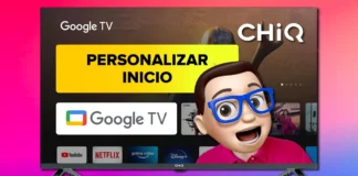 Personaliza La Pantalla de Inicio en TV CHIQ con Google TV