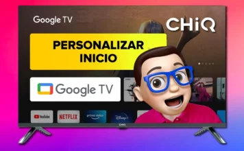 Personaliza La Pantalla de Inicio en TV CHIQ con Google TV