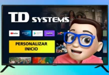 Personalizar La Pantalla de Inicio en TD SYSTEMS con Android TV