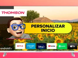 Personalizar Pantalla de Inicio en TV THOMSON con Android TV