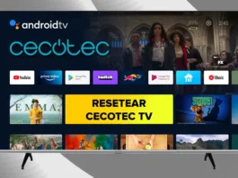 RESTABLECER de Fabrica Smart TV CECOTEC - ANDROID TV