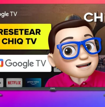 RESTABLECER de Fabrica Smart TV CHIQ con Google TV