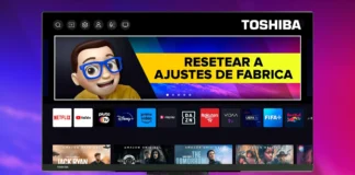 RESTAURAR de Fabrica Smart TV TOSHIBA