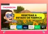 Restablecer de Fabrica Smart TV THOMSON con Android TV