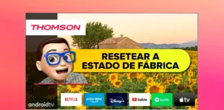 Restablecer de Fabrica Smart TV THOMSON con Android TV