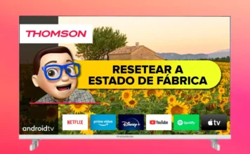 Restablecer de Fabrica Smart TV THOMSON con Android TV